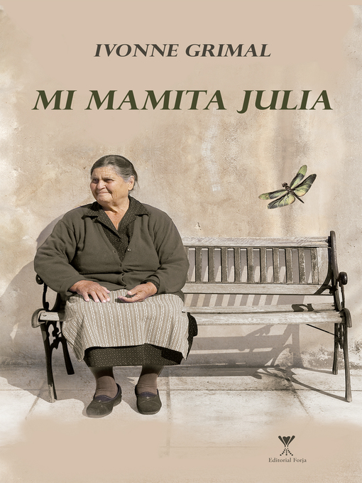 Title details for Mi mamita Julia by Ivonne Grimal - Available